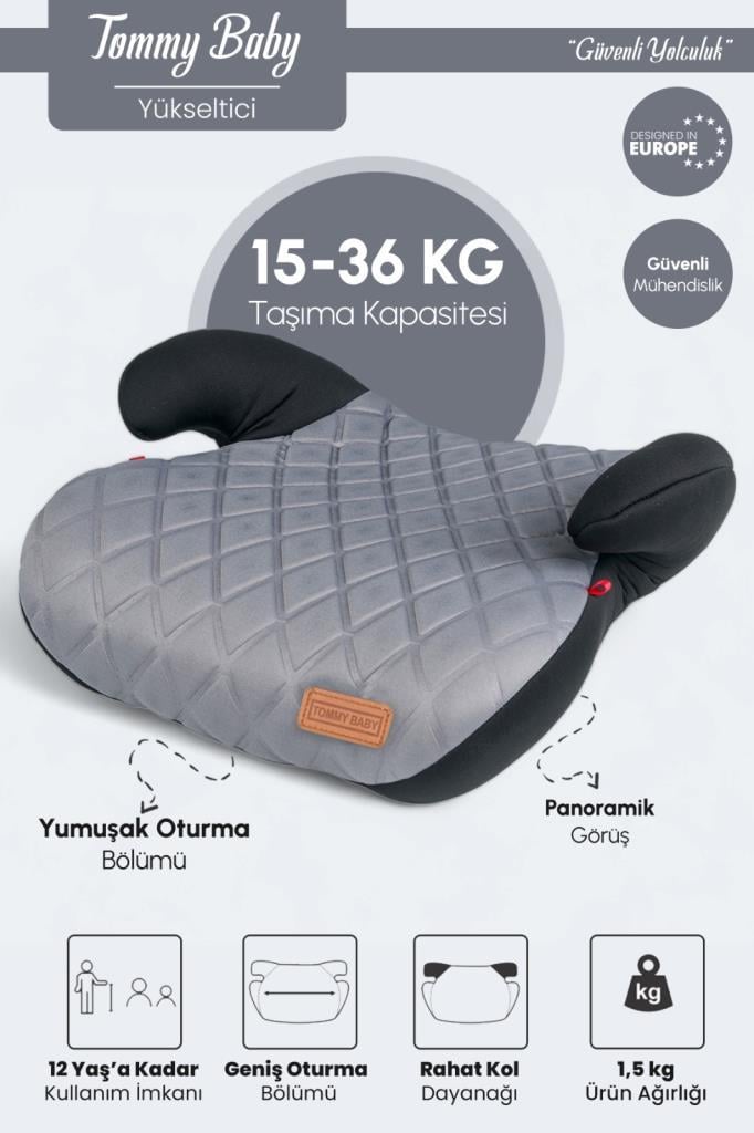 TommyBaby Yükseltici 15-36 KG Yükseltici Oto Koltuğu GRİ